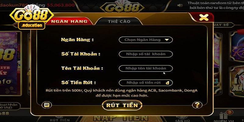 Điều kiện cần để có thể rút tiền Go88